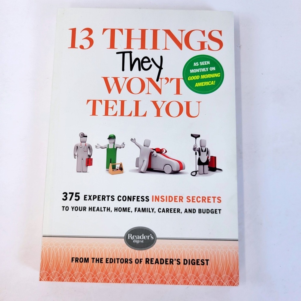 13 Things They Won't Tell You Insider Secrets Paperback Book Readers Digest